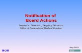 Notification of Board Actions Joann V. Dawson, Deputy Director Office of Professional Medical Conduct May 2012.
