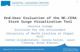 1 End-User Evaluation of the NC-CERA Storm Surge Visualization Tool Jessica Losego Institute for the Environment University of North Carolina at Chapel.