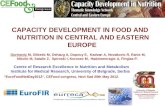 CAPACITY DEVELOPMENT IN FOOD AND NUTRITION IN CENTRAL AND EASTERN EUROPE Centre of Research Excellence in Nutrition and Metabolism Institute for Medical.
