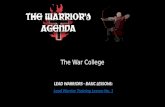 The War College LEAD WARRIORS - BASIC LESSONS: Lead Warrior Training Lesson No. 1.