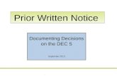Prior Written Notice Documenting Decisions on the DEC 5 September 2013.