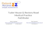 Tudor House & Rectory Road Medical Practice Pathfinder Harry Longman Harry.Longman@patient-access.org.uk 0150981629307939148618 Nicci Iacovou Nicci.Iacovou@patient-access.org.uk.