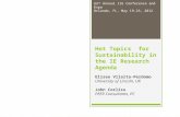 Hot Topics for Sustainability in the IE Research Agenda Eliseo Vilalta-Perdomo University of Lincoln, UK John Corliss PEER Consultants, PC 62 nd Annual.