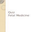 Quiz Fetal Medicine. Biometry 1. Landmarks for AC 2. Standard checklist for routine fetal growth scan.