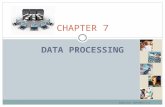 DATA PROCESSING CHAPTER 7 NURSING INFORMATICS. Defining Data, Databases, Information & Information Systems  Data - raw uninterrupted facts that are without.