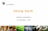 Anthony Kleanthous 25 November, 2010 Eating Earth.