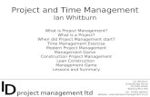 Ian Whitburn Dukesbridge House 23 Duke Street Reading RG1 4SA Tel : 07862 686303 Website :  Project and Time Management Ian.