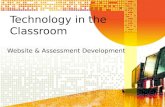 Technology in the Classroom Website & Assessment Development.