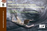 Www.marklemessurier.com.au. Cognitive Behavioural Training Highlights the significance of; - connections between thinking, feeling and behaving.