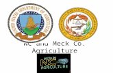 NC and Meck Co. Agriculture. Mecklenburg Co. Agriculture Do you think there are any farms in Meck. Co? What do you think the average age of the farmer.