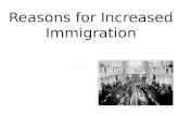 Reasons for Increased Immigration SOL 3b 9/17/20061.