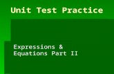 Unit Test Practice Expressions & Equations Part II.