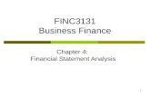 1 FINC3131 Business Finance Chapter 4: Financial Statement Analysis.