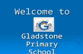 Welcome to Gladstone Primary School. We are a large school set over two sites… Juniors Infants & Nursery.