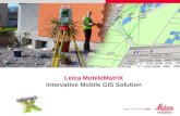 Leica MobileMatriX Innovative Mobile GIS Solution.