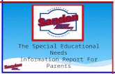 The Special Educational Needs Information Report For Parents.