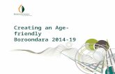 Creating an Age-friendly Boroondara 2014-19. “Everyone wants to live a long life, but no-one wants to get old.” Creating an Age-friendly Boroondara 2014-19.