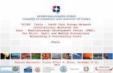 “RISEE” Italy - South East Europe Network International Workshop and Euro – Mediterranean Development Center (EMDC) for Micro, Small and Medium Enterprises.