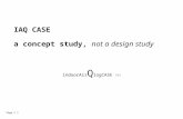 Page  1 IAQ CASE a concept study, not a design study indoorAir Q logCASE ???