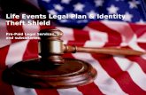 Life Events Legal Plan & Identity Theft Shield Pre-Paid Legal Services, Inc. and subsidiaries.
