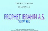 TARIKH CLASS 6 LESSON 15 Power point realised by a Kaniz-e-Fatima Checked by Moulani Zehra Bhay Somji (London) Fi Sabilillah.