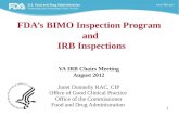 1 FDA’s BIMO Inspection Program and IRB Inspections VA IRB Chairs Meeting August 2012 Janet Donnelly RAC, CIP Office of Good Clinical Practice Office of.