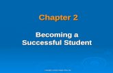 Copyright © 2010 by Tapestry Press, Ltd. Chapter 2 Becoming a Successful Student.