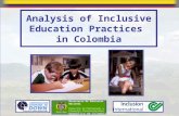 Analysis of Inclusive Education Practices in Colombia Ministerio de Educación Nacional Dirección de Poblaciones y Proyectos Intersectoriales República.