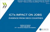 ICTs IMPACT ON JOBS EVIDENCE FROM OECD COUNTRIES Andrea de Panizza ISTAT and OECD STI - Economic Analysis and Statistics Internet, Jobs & Skills: an Opportunity.