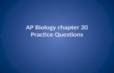 AP Biology chapter 20 Practice Questions. 1) Plasmids are important in biotechnology because they are A) a vehicle for the insertion of recombinant DNA.