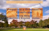 Preparing a Proposal in Grants.gov Penny Weaver Assistant Director, OSPRA.