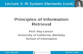 2013.01.30 - SLIDE 1IS 240 – Spring 2013 Prof. Ray Larson University of California, Berkeley School of Information Principles of Information Retrieval.