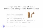 Jenga and the art of data-intensive ecosystems maintenance Panos Vassiliadis in collaboration with G. Papastefanatos, P. Manousis, A. Simitsis, Y. Vassiliou.