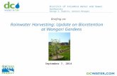 District of Columbia Water and Sewer Authority George S. Hawkins, General Manager September 7, 2014 Rainwater Harvesting: Update on Bioretention at Wangari.