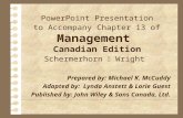 PowerPoint Presentation to Accompany Chapter 13 of Management Canadian Edition Schermerhorn  Wright Prepared by: Michael K. McCuddy Adapted by: Lynda.