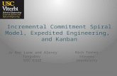 Incremental Commitment Spiral Model, Expedited Engineering, and Kanban Jo Ann Lane and Alexey Tregubov USC CSSE Rich Turner Stevens University.