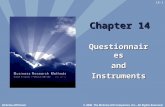© 2006 The McGraw-Hill Companies, Inc., All Rights Reserved.McGraw-Hill/Irwin 14-1 Chapter 14 QuestionnairesandInstruments.