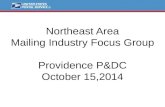 Northeast Area Mailing Industry Focus Group Providence P&DC October 15,2014.