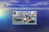 This program will teach introductory sailing skills, with emphasis on youth, in a controlled, safe, fun and educational environment, promotes safety and.