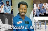 Authorized by Congress in 1987 to commemorate the tragic death of the astronaut, Ronald E. McNair, who lost his life in the challenger shuttle tragedy.