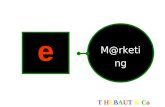 T HEBAUT & CoT HEBAUT & Co e M@rketing T HEBAUT & CoT HEBAUT & Co Objectif : Comprendre ce quest le e-marketing Quels sont les principes du e-marketing.