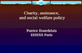 Charity, assistance, and social welfare policy Patrice Bourdelais EHESS Paris.