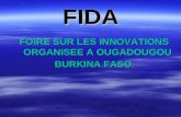 FIDA FOIRE SUR LES INNOVATIONS ORGANISEE A OUGADOUGOU BURKINA FASO.