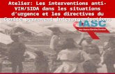 DRAFT 1.11.04 Atelier: Les interventions anti-VIH/SIDA dans les situations durgence et les directives du Comité permanent interorganisations.