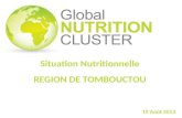 Situation Nutritionnelle REGION DE TOMBOUCTOU 19 Août 2013.