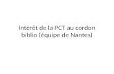 Intérêt de la PCT au cordon biblio (équipe de Nantes)