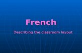 French Describing the classroom layout. Quest-ce que cest? Cest une chaise.