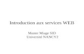 Introduction aux services WEB Master Miage SID Université NANCY2.