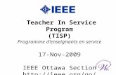 Teacher In Service Program (TISP) Programme denseignants en service 17-Nov-2009 IEEE Ottawa Section .
