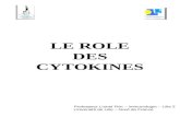 LE ROLE DES CYTOKINES Professeur Lionel Prin – Immunologie – Lille 2 Université de Lille – Nord de France.